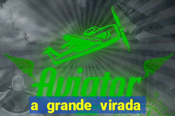 a grande virada (2010 dublado download)